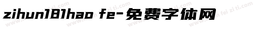 zihun181hao fe字体转换